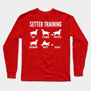 Irish Setter Training Setter Dog Tricks Long Sleeve T-Shirt